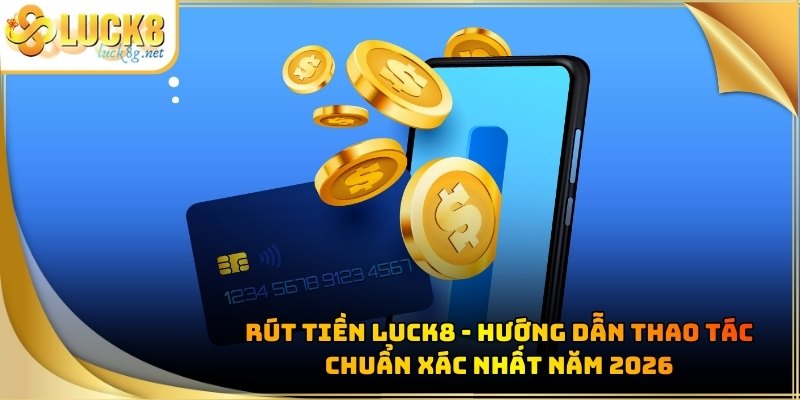rut-tien-luck8-ava